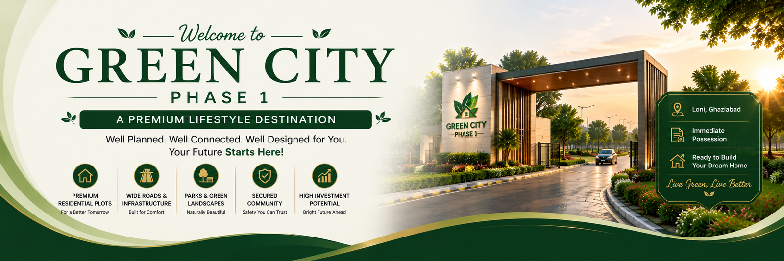 Welcome to Green City Phase 1